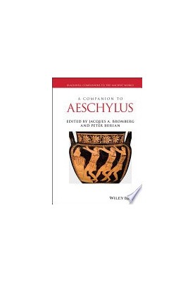 A Companion to Aeschylus