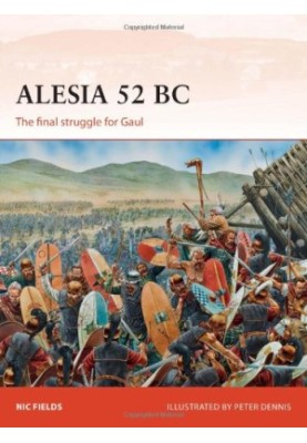 Alesia 52 BC: the final struggle for Gaul