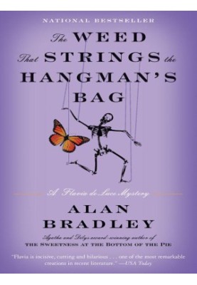 [Flavia de Luce 02] • The Weed That Strings the Hangman's Bag