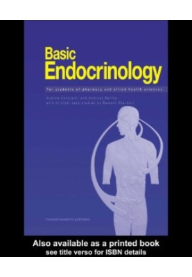 Basic endocrinology: for students of pharmacy and allied health sciences