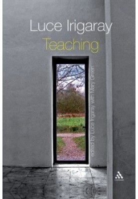 Luce Irigaray : teaching