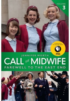 Farewell to the East End: Farewell to the East End
