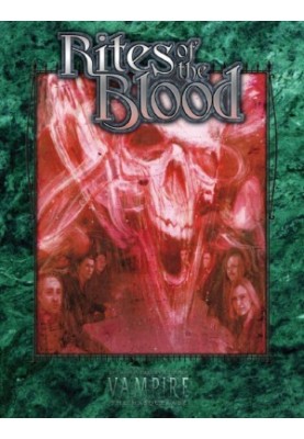 World of Darkness: Vampire - The Masquerade: Rites of the Blood