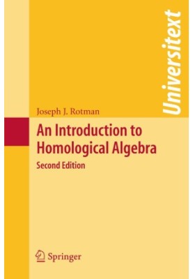 An Introduction to Homological Algebra: Second Edition