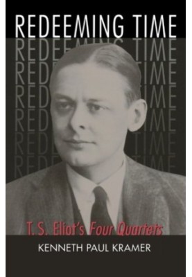 Redeeming time : T.S. Eliot's Four quartets