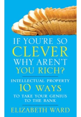 If You're So Clever Why Aren't You Rich