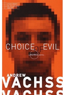 Choice of Evil: A Burke Novel