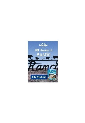 48 Hours in Austin. USA Trips Travel Guide Book