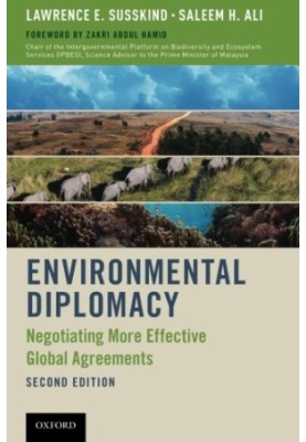 Environmental diplomacy : negotiating more effective global agreements