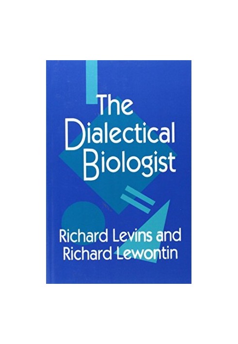 The Dialectical Biologist