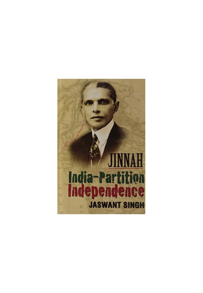 Jinnah India- Partition Independence