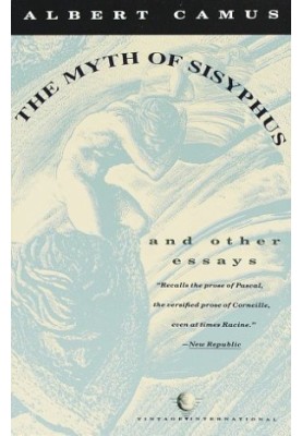 Myth Of Sisyphus: And Other Essays, The