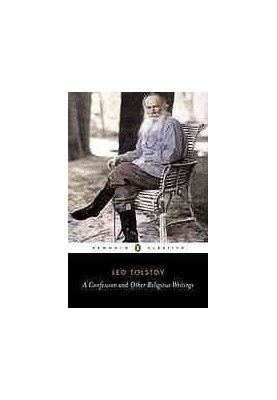 A Confession and Other Religious Writings