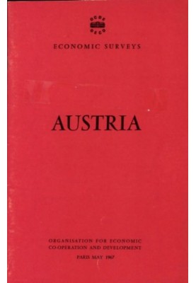 OECD Economic Surveys: Austria 1967
