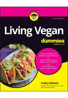 Living Vegan For Dummies, 2nd Edition