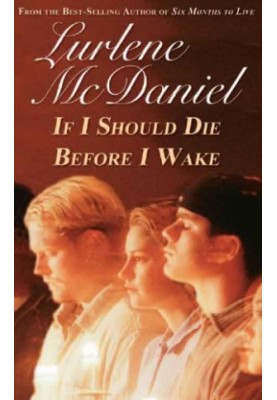If I Should Die Before I Wake