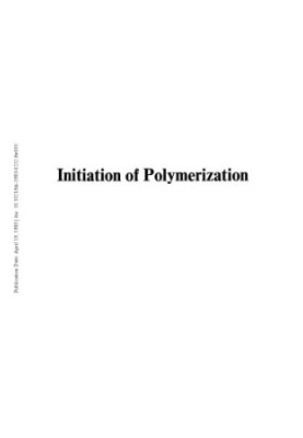Initiation of Polymerization