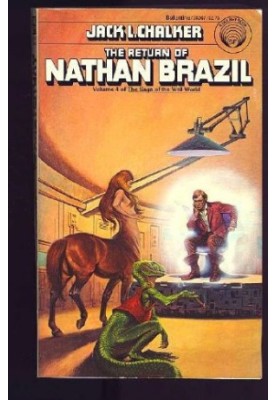 The Return of Nathan Brazil (The fourth book in the Well of Souls series)
