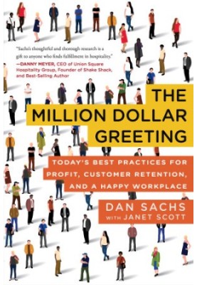 The million dollar greeting: today's best practices for profit, customer retention, and a happy workplace