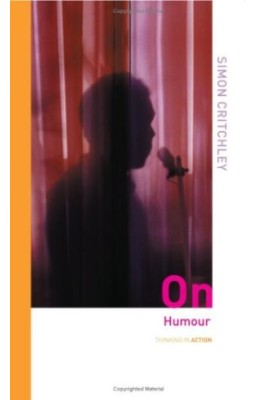 On Humour (Thinking in Action)