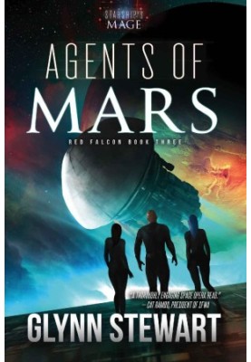 Agents of Mars (Starship's Mage: Red Falcon Book 3)