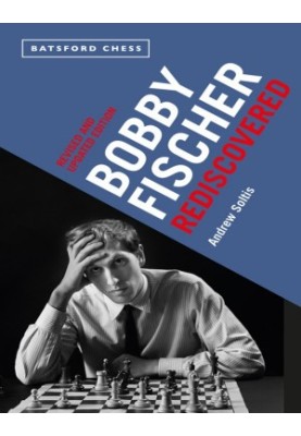 Bobby Fischer Rediscovered