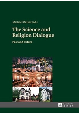 The science and religion dialogue : past and future