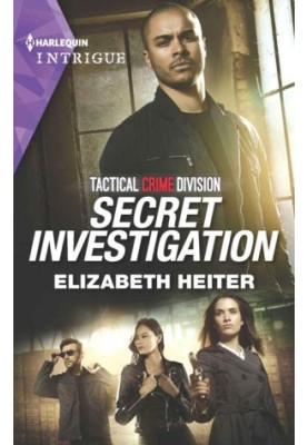 Secret Investigation (Tactical Crime Division Book 2)