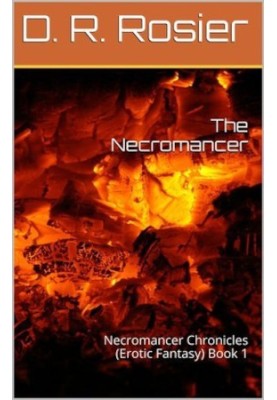 The Necromancer - Necromancer Chronicles, Book 1