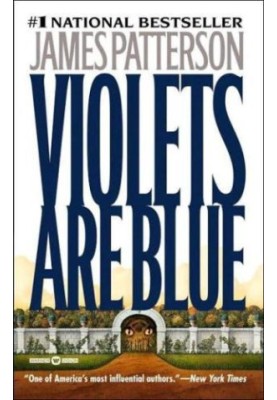 Violets Are Blue (Alex Cross, 07)