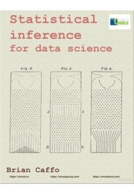 Statistical Inference in Data Science