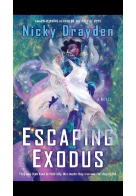 Escaping Exodus: A Novel
