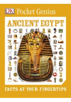 Ancient Egypt: Facts at Your Fingertips