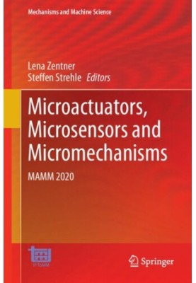 Microactuators, Microsensors and Micromechanisms: MAMM 2020