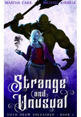 Goth Drow Unleashed 02.0 - Strange and Unusual