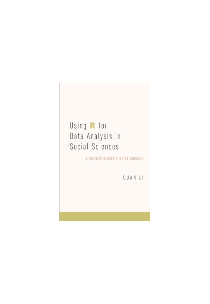 Using R For Data Analysis In Social Sciences: A Research Project-oriented Approach