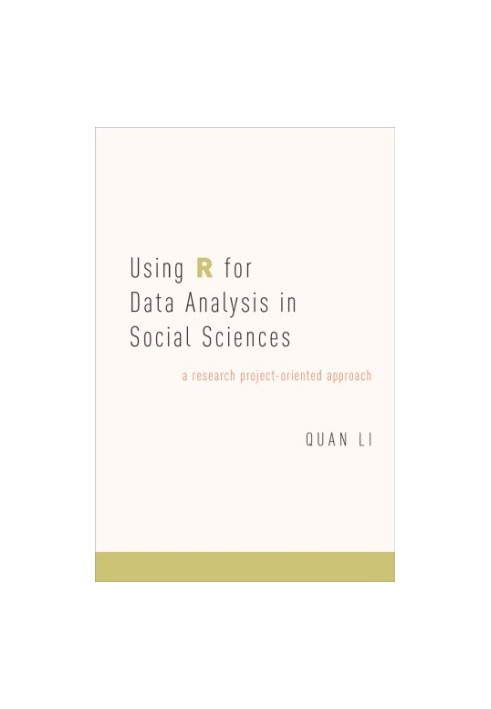 Using R For Data Analysis In Social Sciences: A Research Project-oriented Approach