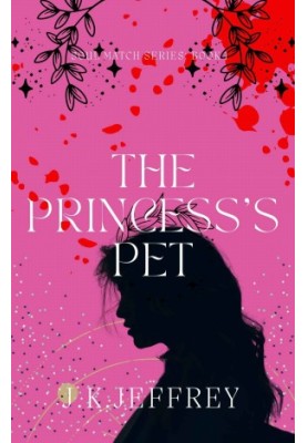 The Princess's Pet