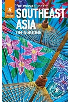 The Rough Guide to Southeast Asia On A Budget