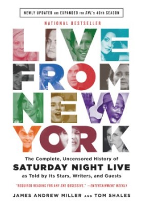 Live from New York: an uncensored history of Saturday night live