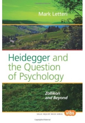 Heidegger and the question of psychology : Zollikon and beyond