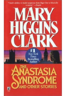 The Anastasia syndrome and other stories