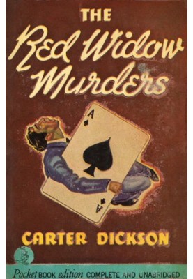 [Sir Henry Merrivale 03] • The Red Widow Murders
