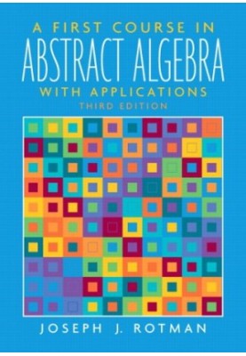 A First Course in Abstract Algebra