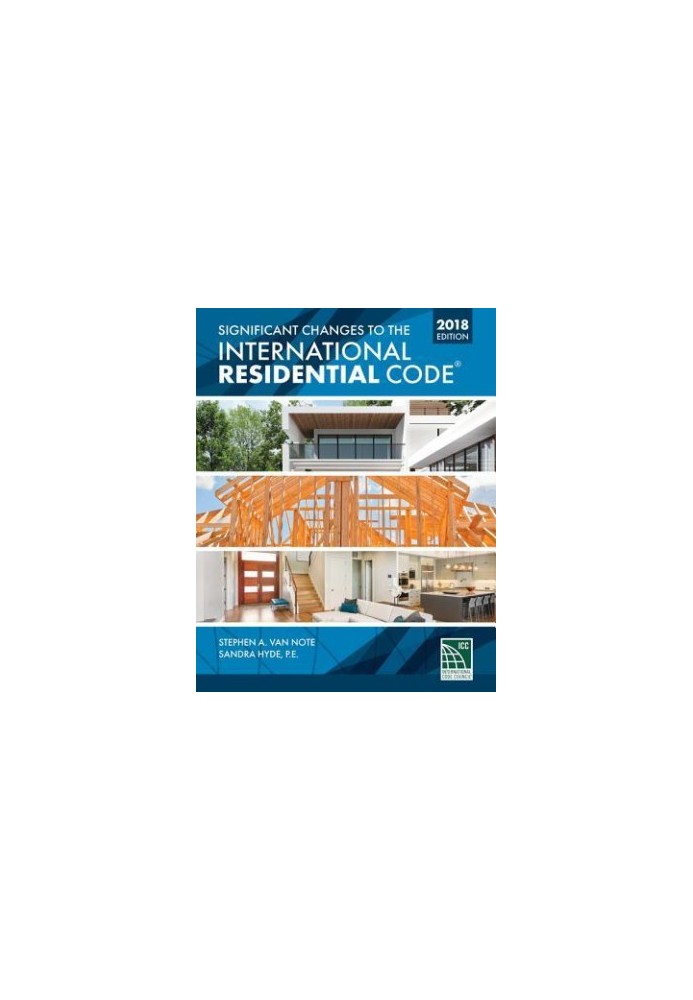 Significant Changes to the International Residential Code