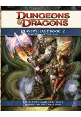 Player's Handbook 2: A 4th Edition D&d Supplement (D&d Core Rulebook D&d Core Rulebook): Bk.2 (Dungeons & Dragons)