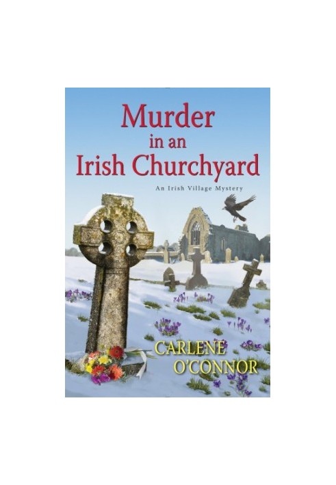 Murder in an Irish Churchyard (Irish Village Mystery 3)
