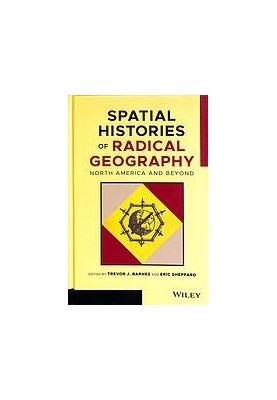 Spatial histories of radical geography: North America and beyond