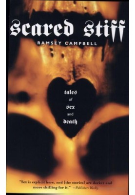 Scared Stiff · Tales of Sex and Death