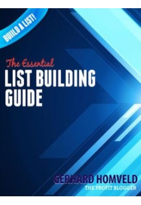 The Essential List Building Guide